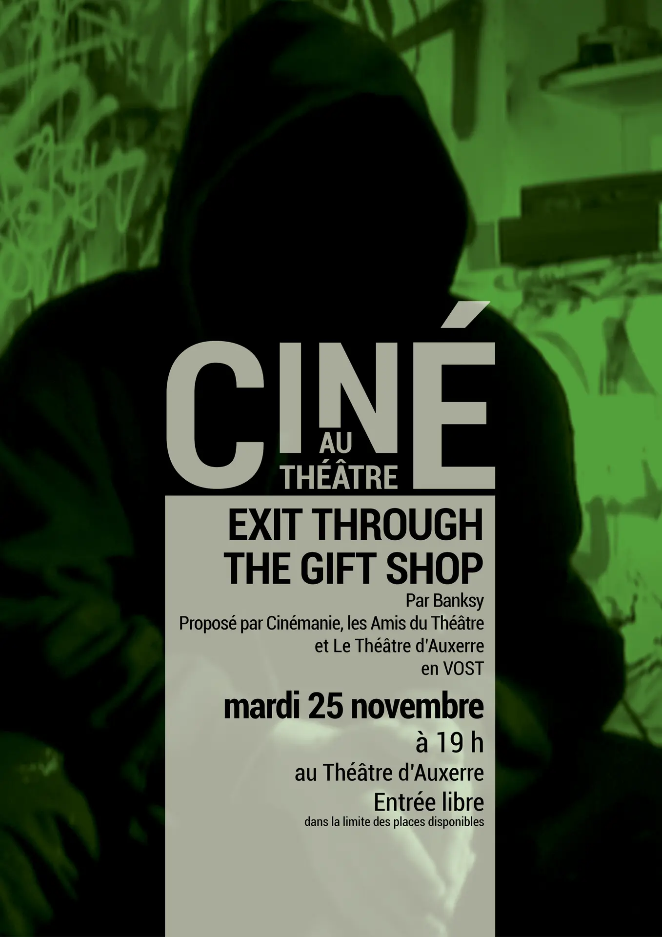A3 ciné théâtre - Exit through the gift shop