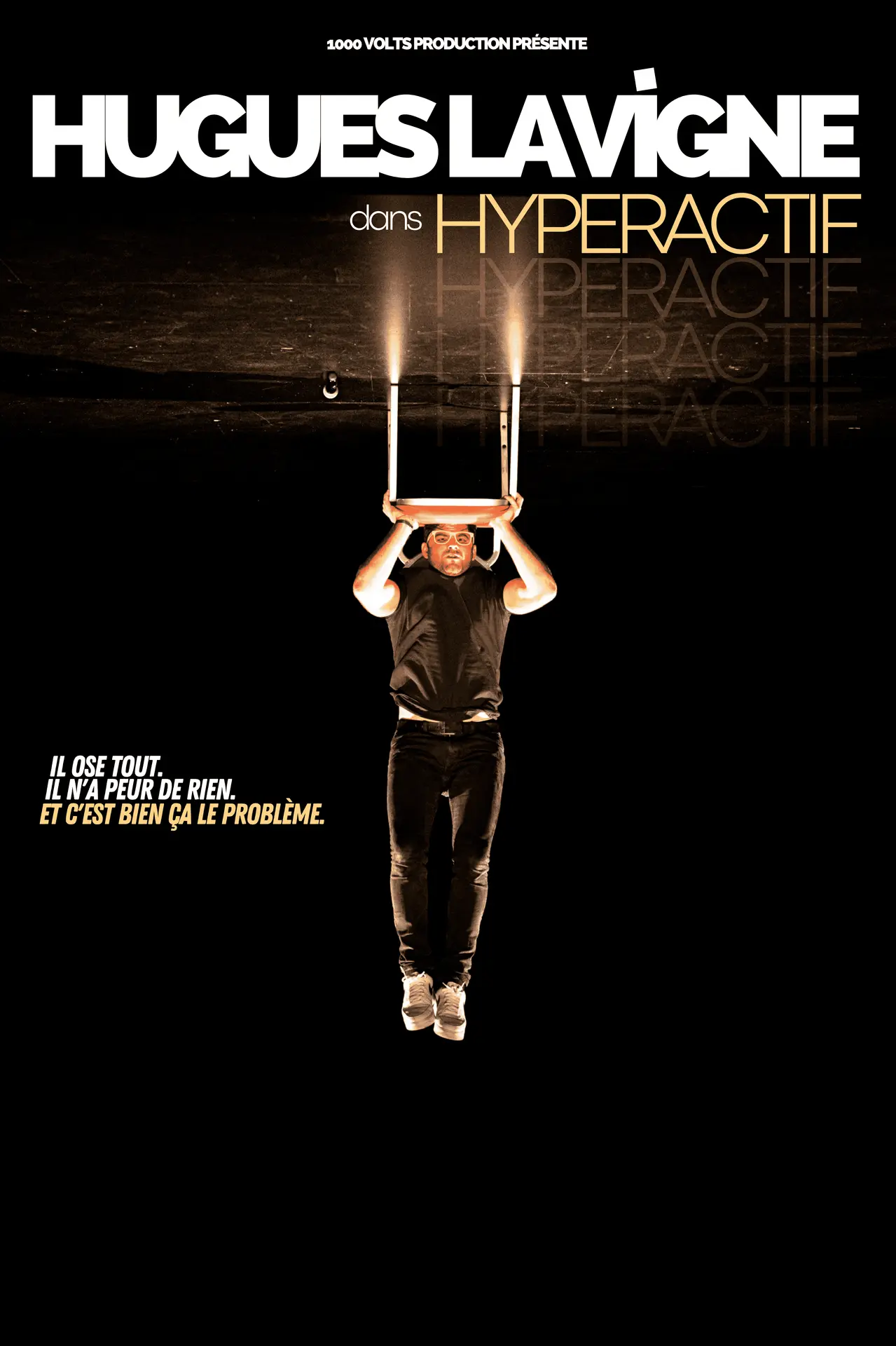 Affiche Hyperactif Hugues Lavigne