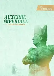 Auxerre impériale commémoration Maréchal D