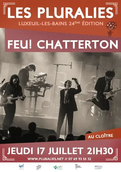LES PLURALIES FEU CHATTERTON 17 JUILLET 2025