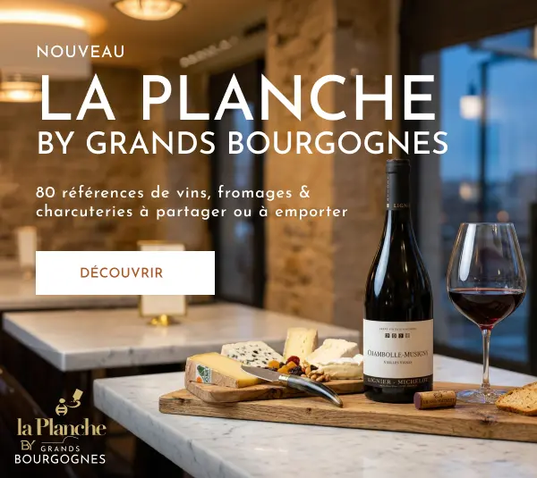 Rencontres vignerons | La Planche By Grands Bourgognes