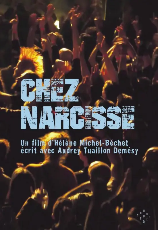 Chez narcisse