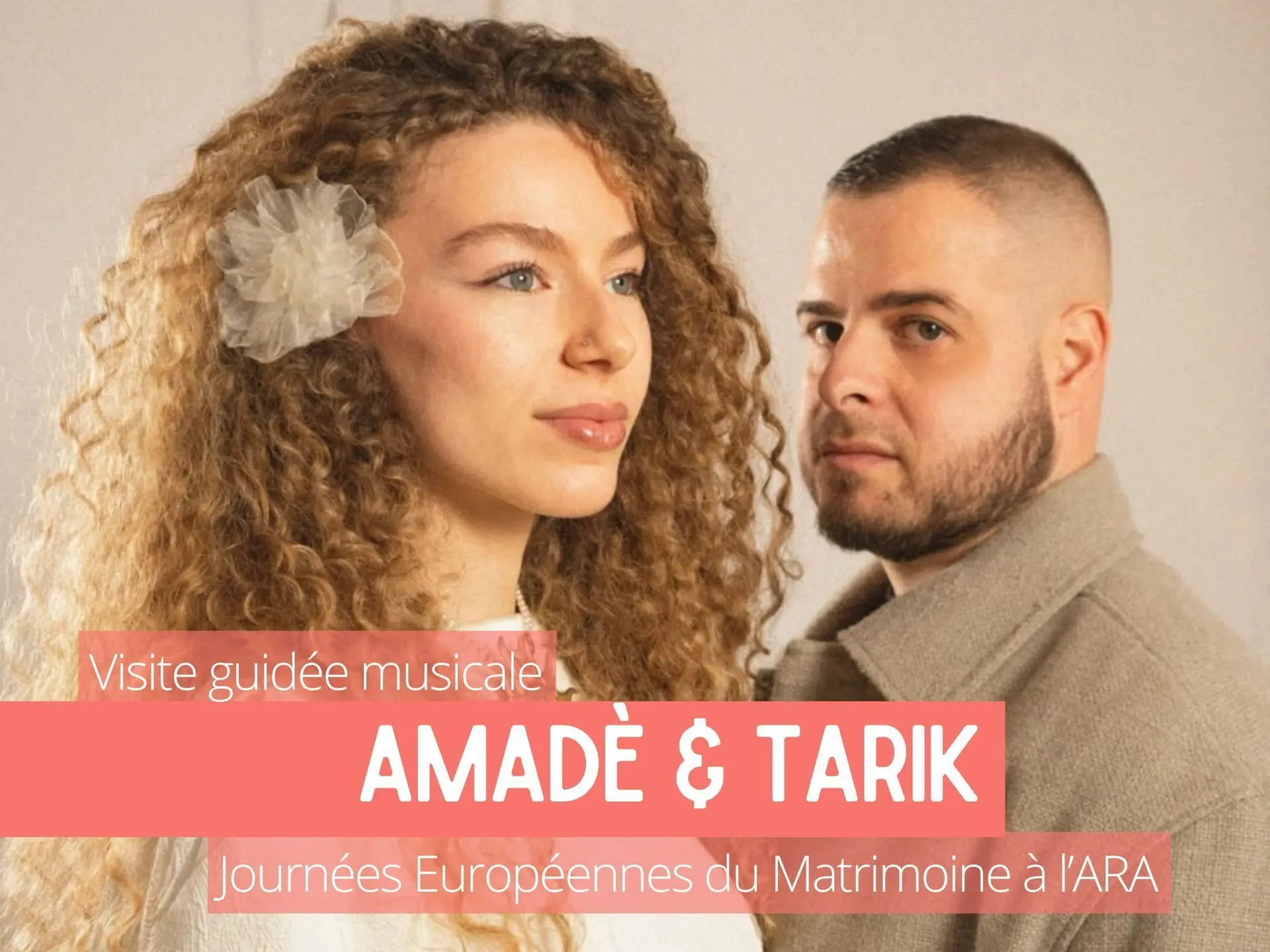 Journées du Matrimoine : visite guidée et impromptu musical par Amadè & Tarik_1
