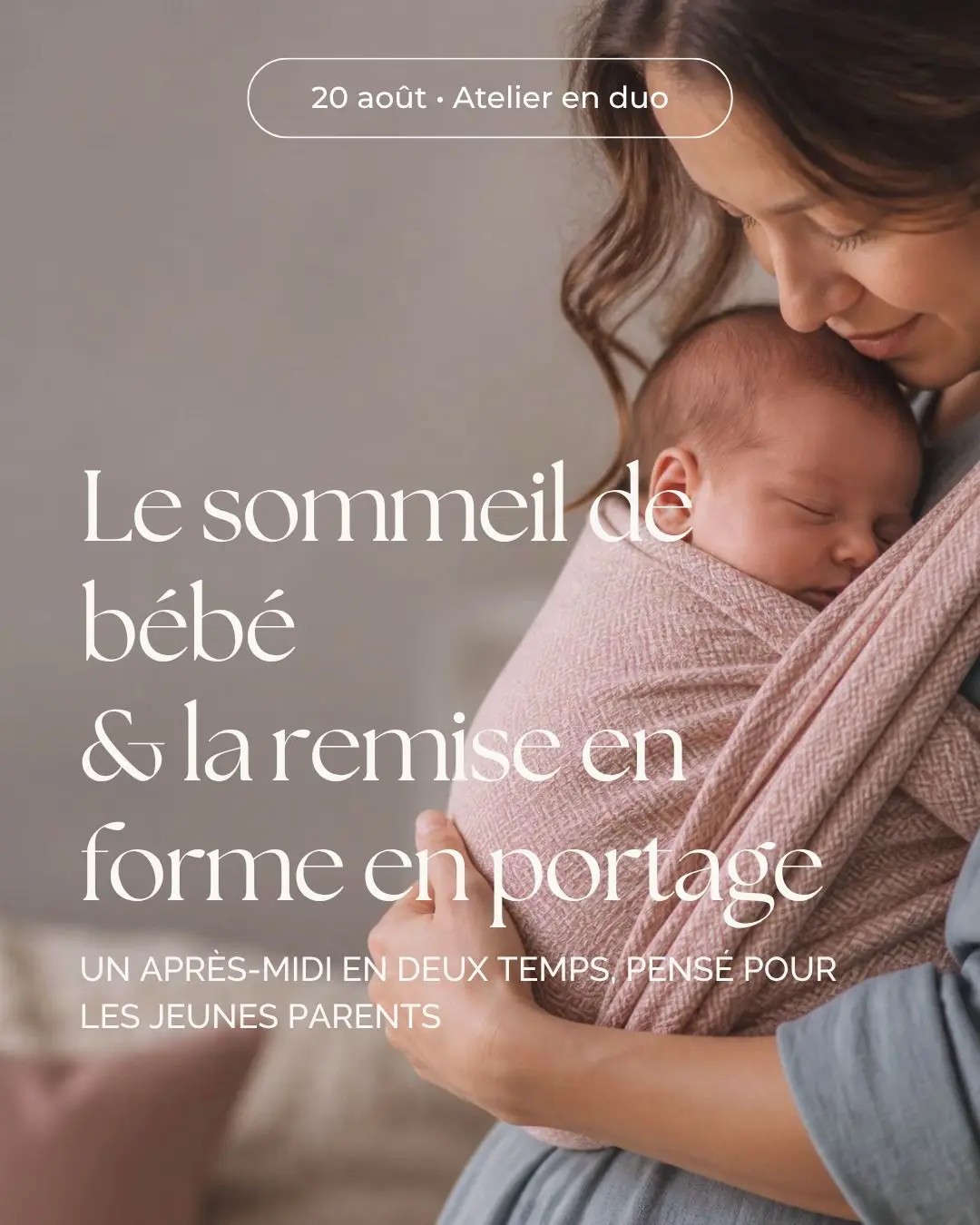 Atelier sommeil bébé et renforcement musculaire en porte bébé_1