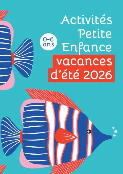 Activités pour enfants (0-6 ans) pour l'été 2026_1