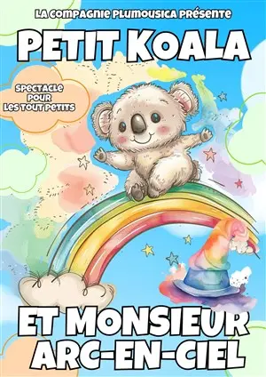 petit-koala-monsieur-arc-en-ceil-agenda-valenciennes