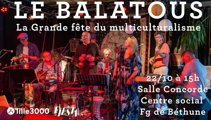 Le Balatous en concert gratuit salle Concorde, Faubourg de Béthune_1