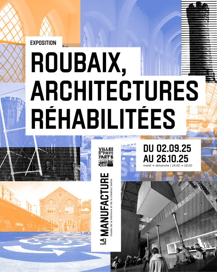 Visite de l’exposition temporaire Roubaix, architectures réhabilitées_1