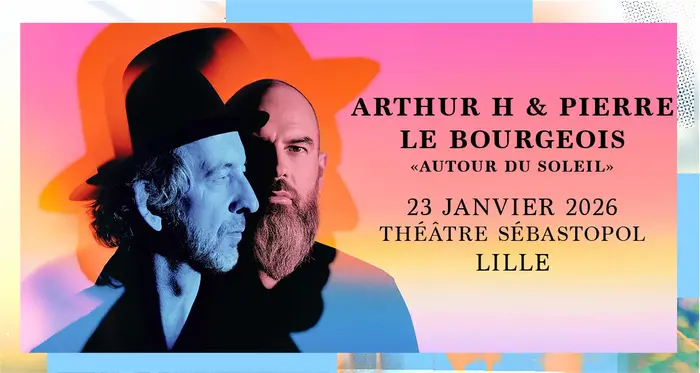 Arthur H & Pierre le Bourgeois_1