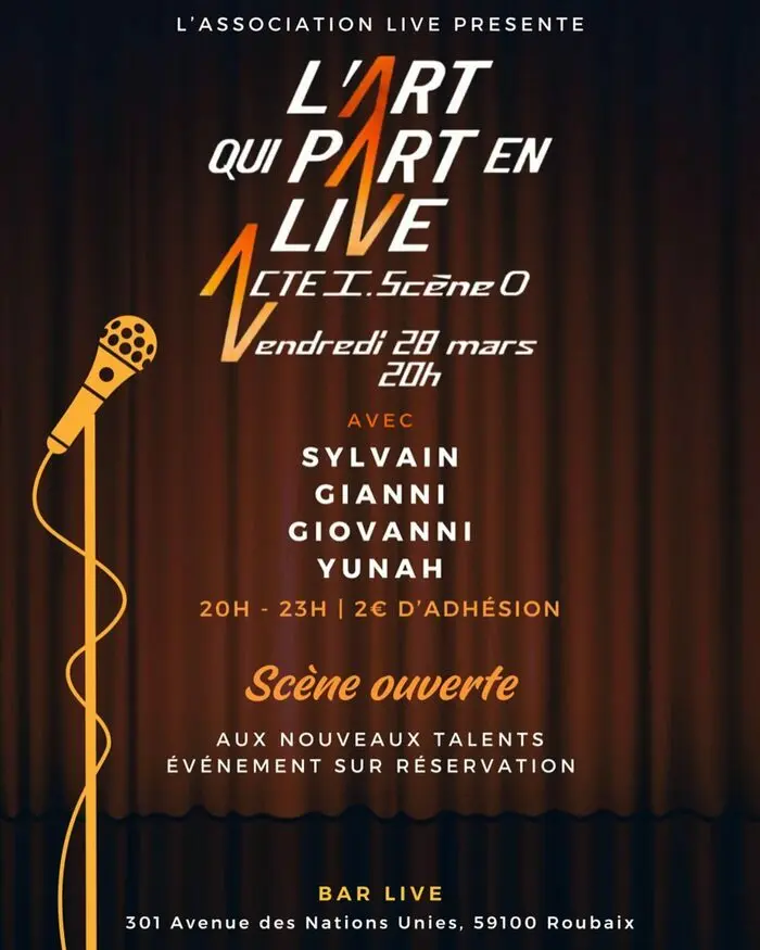 L’Art qui part en Live – Acte I, Scène 0_1