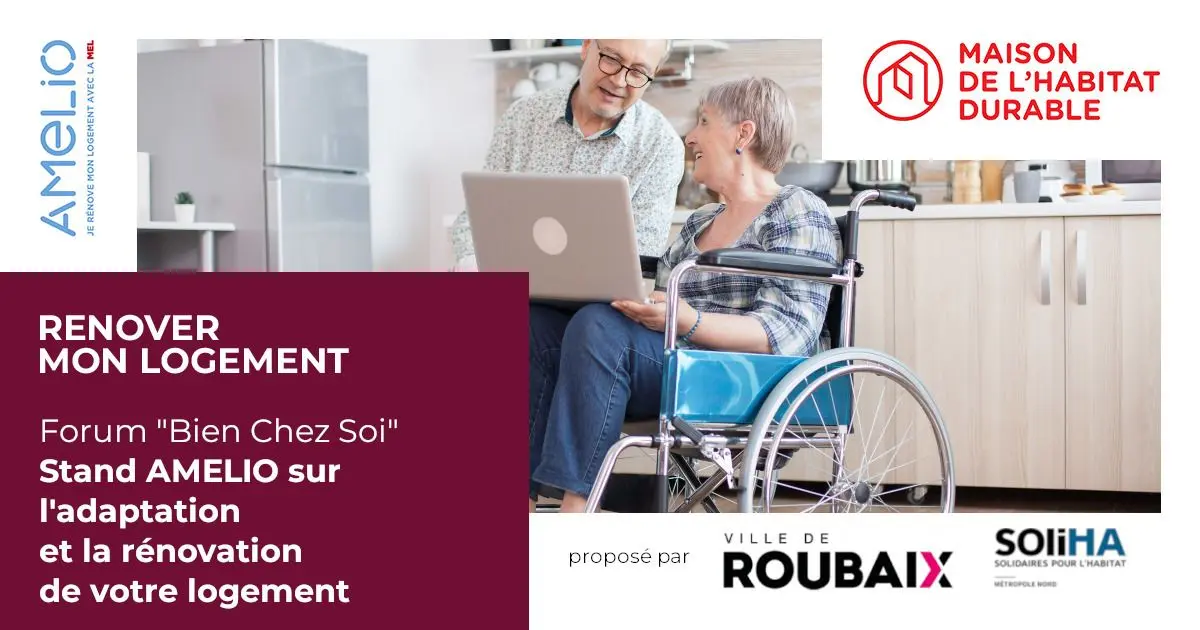 Adaptation du logement : Forum Bien Chez Soi à Roubaix_1