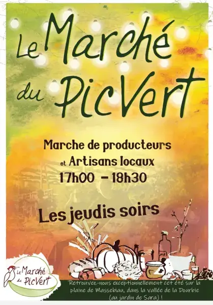 MARCHE DU PIC VERT ETE 2026 DANS LA JARDIN DE SARAH, PLAINE DE MASSEBIAU