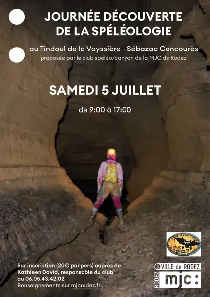 Affiche Journée découverte de la Spéléologie au Tindoul de la Vayssière