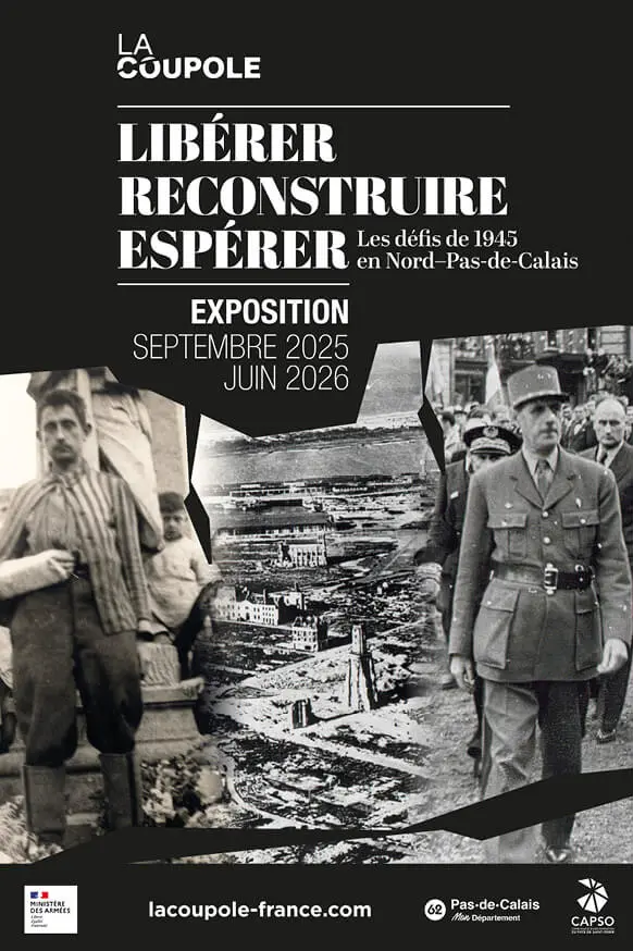 Expo Temporaire La Coupole Du 6/09/2025 au 30/06/2026