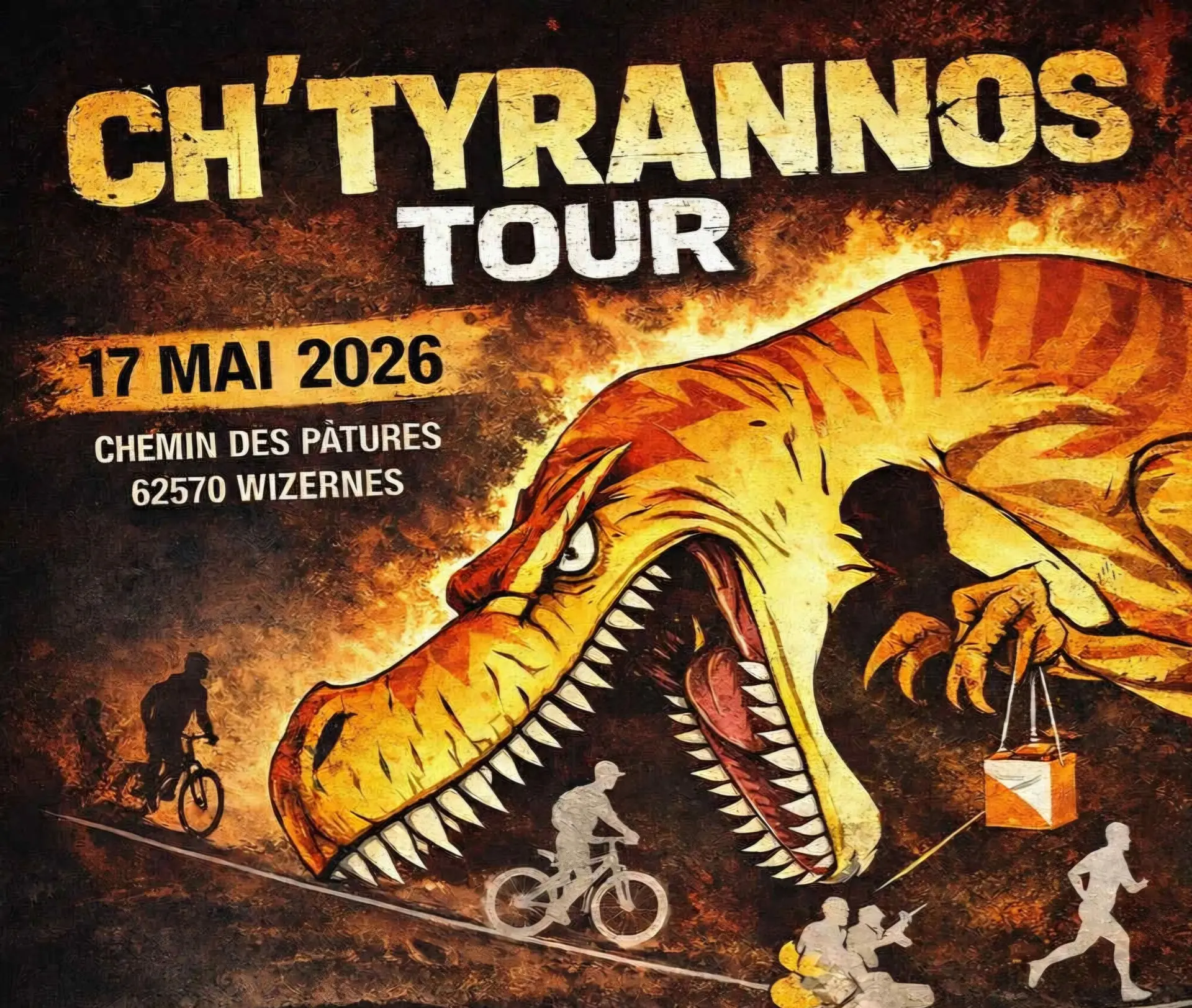 17 mai, Ch'Tyrannos Tour