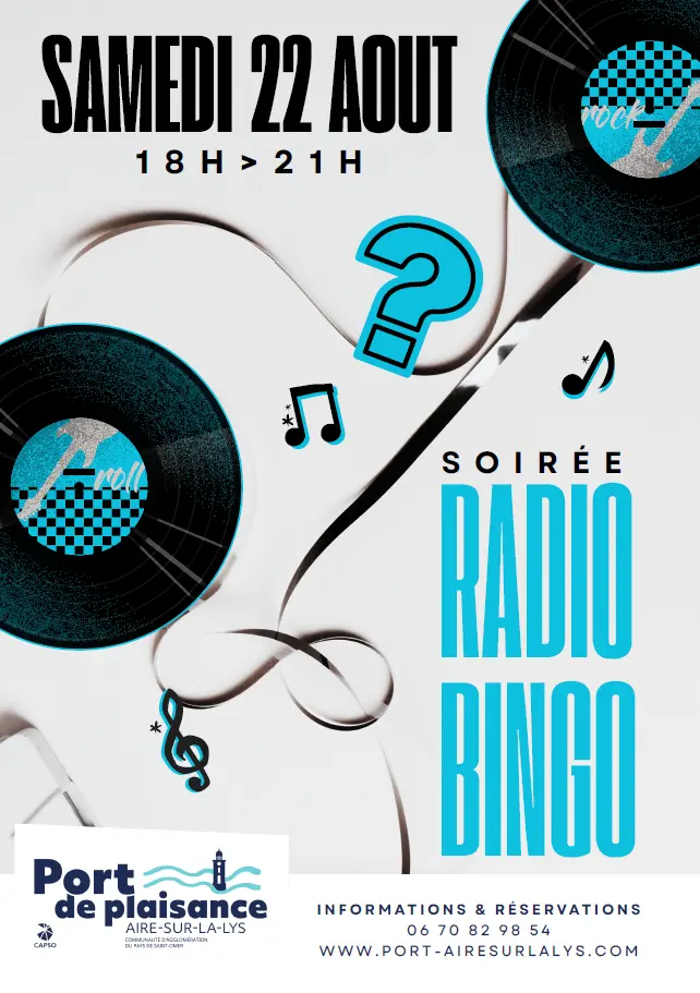 22 août, Soirée Radio Bingo au Port de plaisance d'Aire