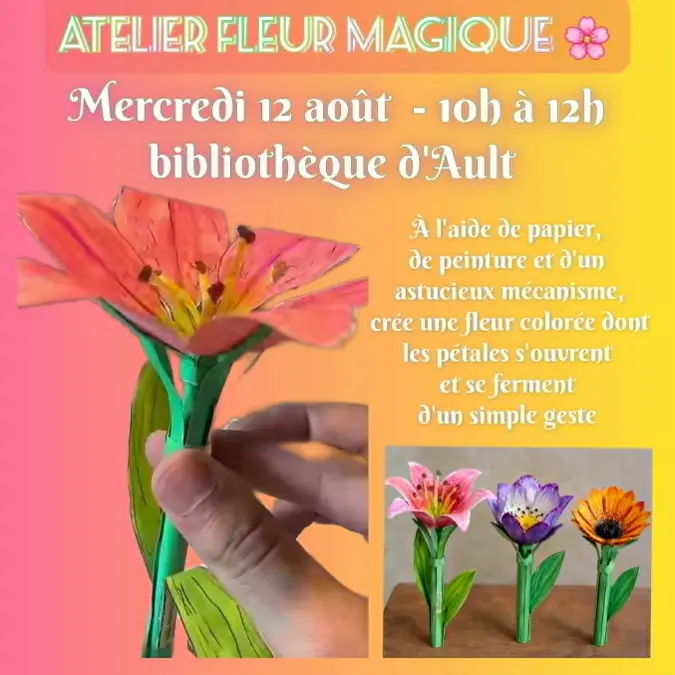 081226 - AULT - Atelier fleur magique