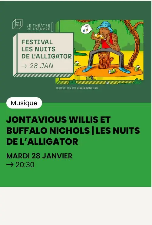 Les Nuits de l'alligator au Théâtre de l'Oeuvre