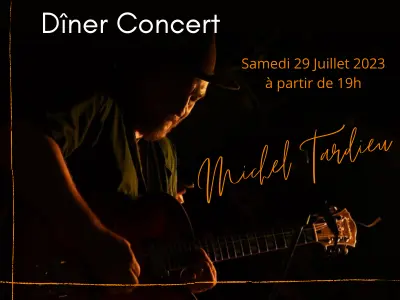 Dîner concert Michel Tardieu au Domaine de Libouze