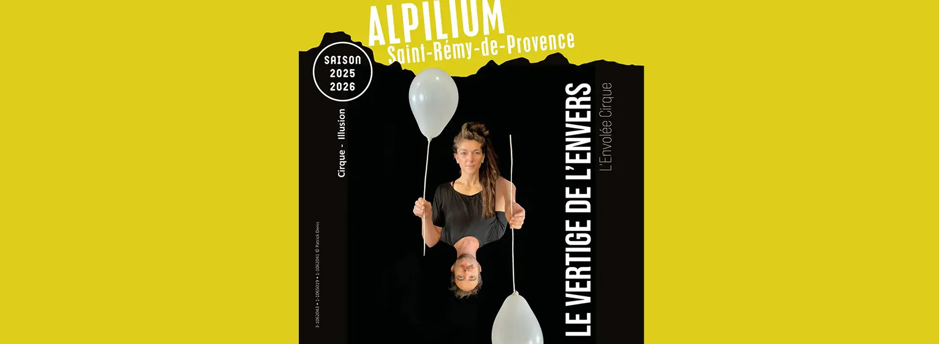 Alpilium : Le vertige de l'envers_Saint-Rémy-de-Provence