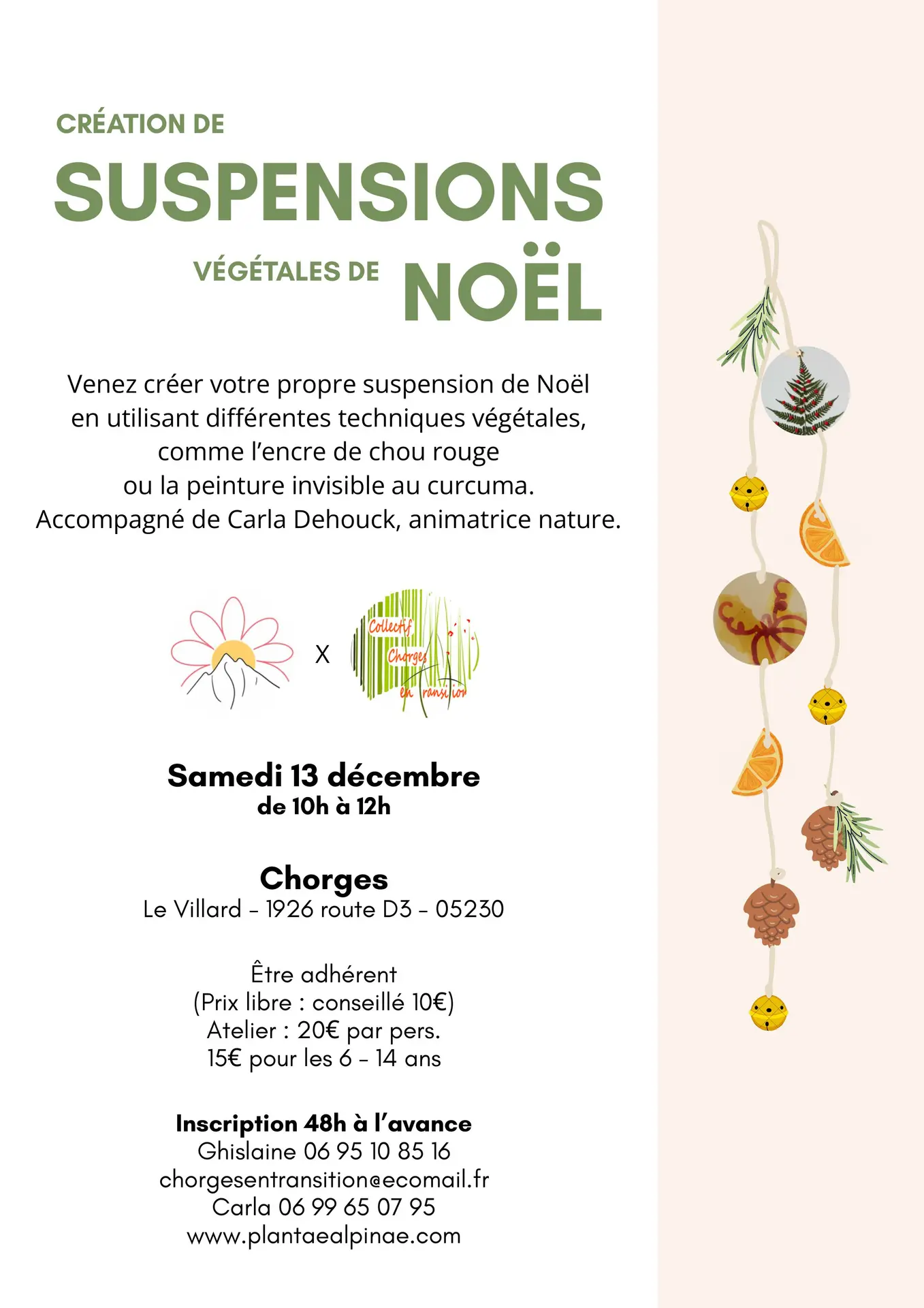 Fabrication de suspensions végétales de Noël CHORGES