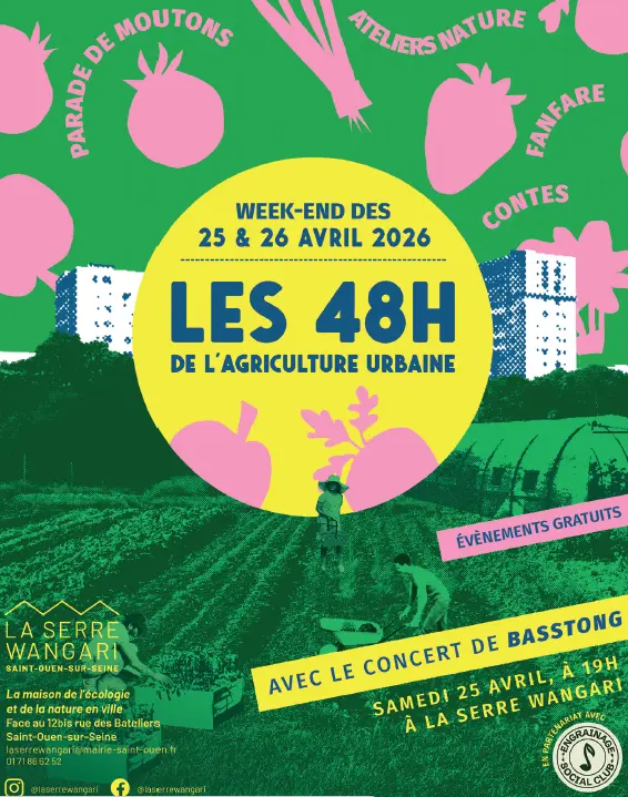 Festival 48h de l'agriculture urbaine à La Serre Wangari