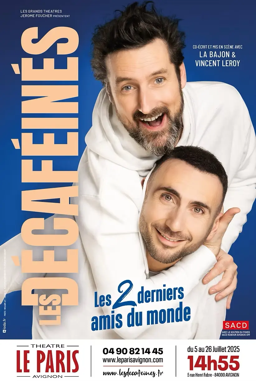 Spectacle : Les Décaféinés