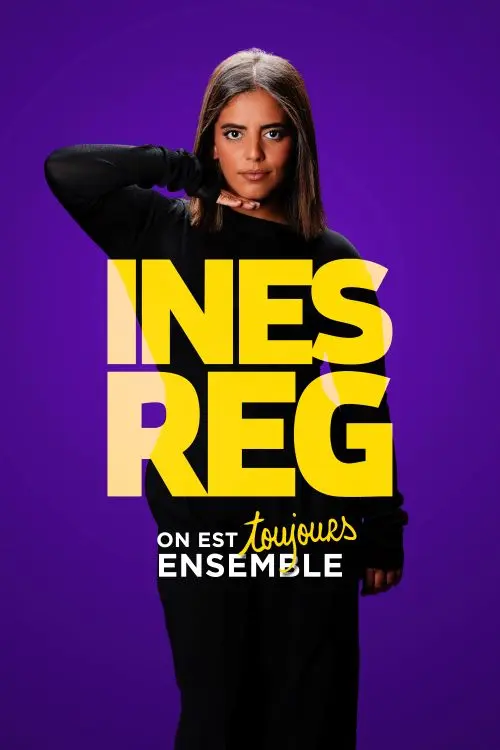 Ines Reg - On est ensemble_Avignon