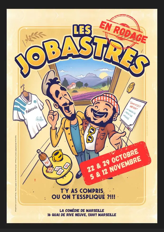 Spectacle des Jobastres à Marseille