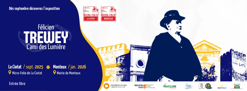 Projection - Félicien Trewey, l'ami des frères Lumière_Monteux