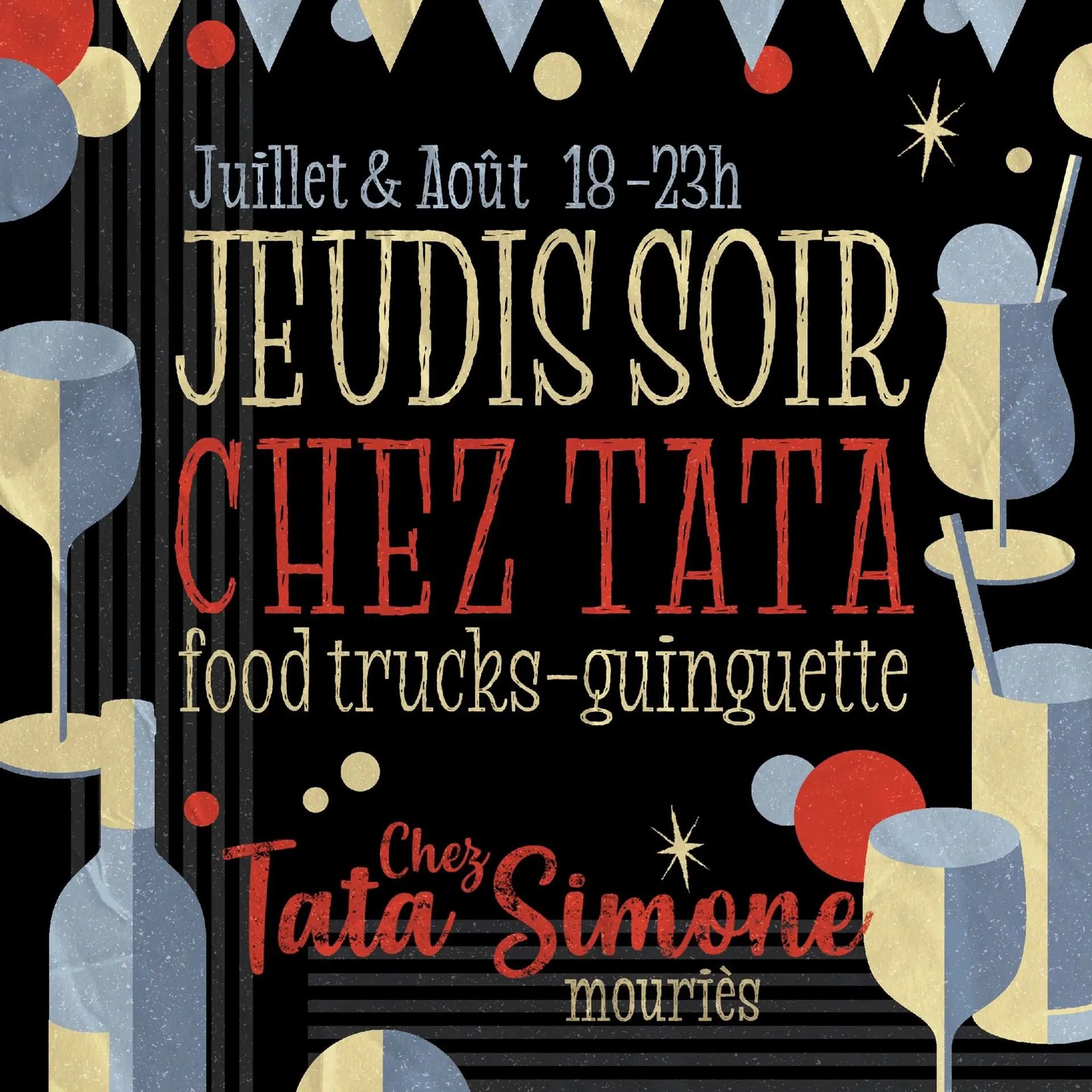 Affiche Foodtrucks et Marché de créateurs Chez Tata Simone à Mouriès 01.07 au 27.08.26