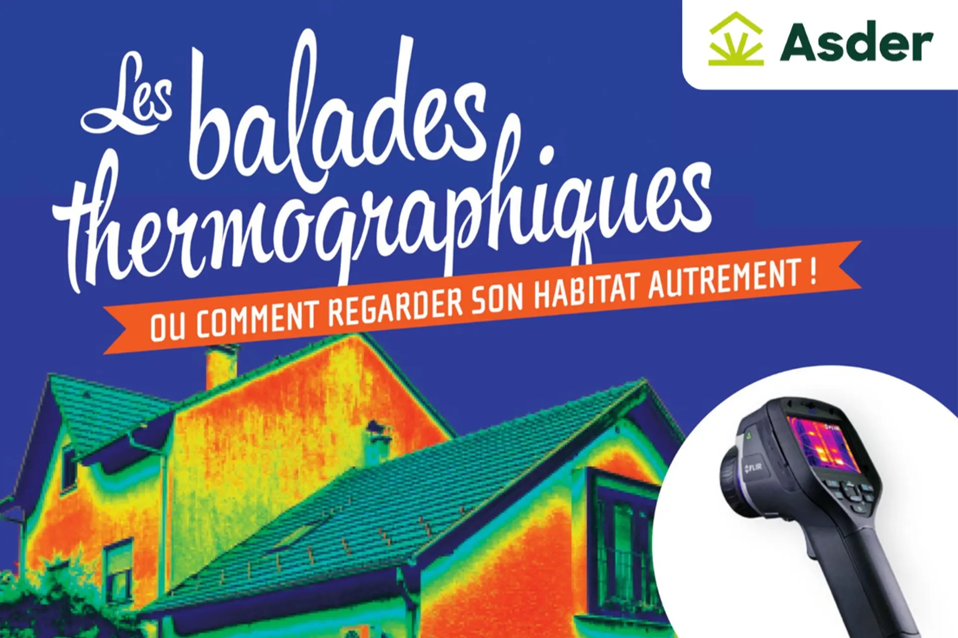 Soirée d'échange Découvrez par où s'échappe la chaleur de votre logement ?_Thônes