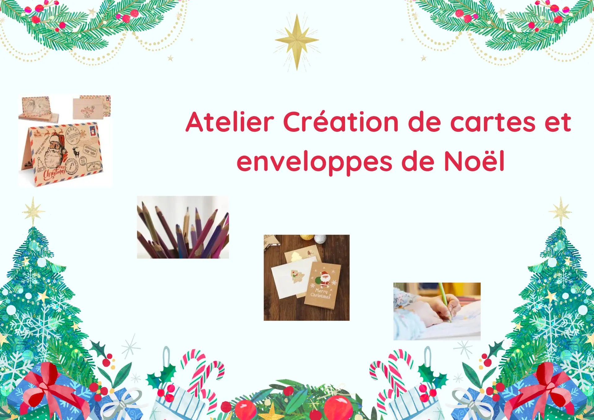 Atelier création cartes et enveloppes de Noël_Thônes
