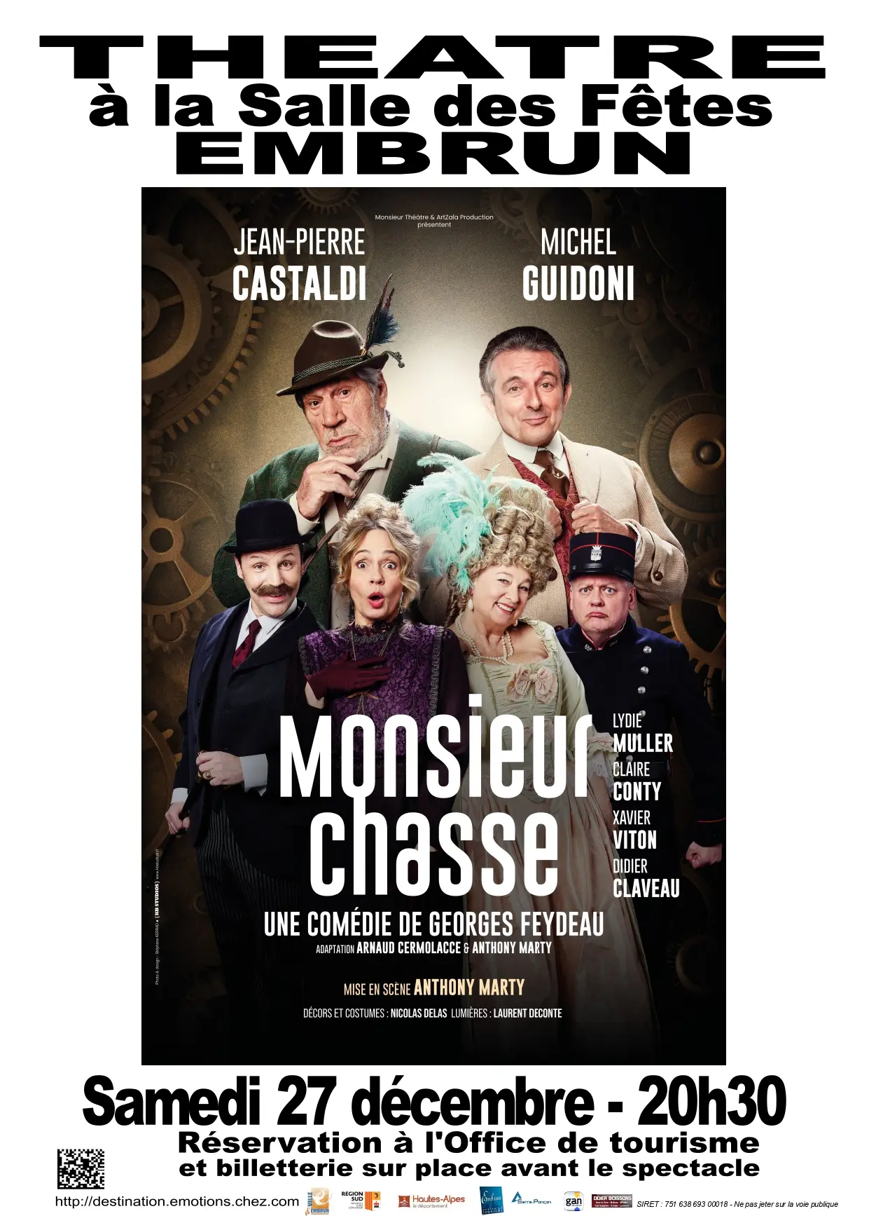 Théâtre : Monsieur Chasse_Embrun