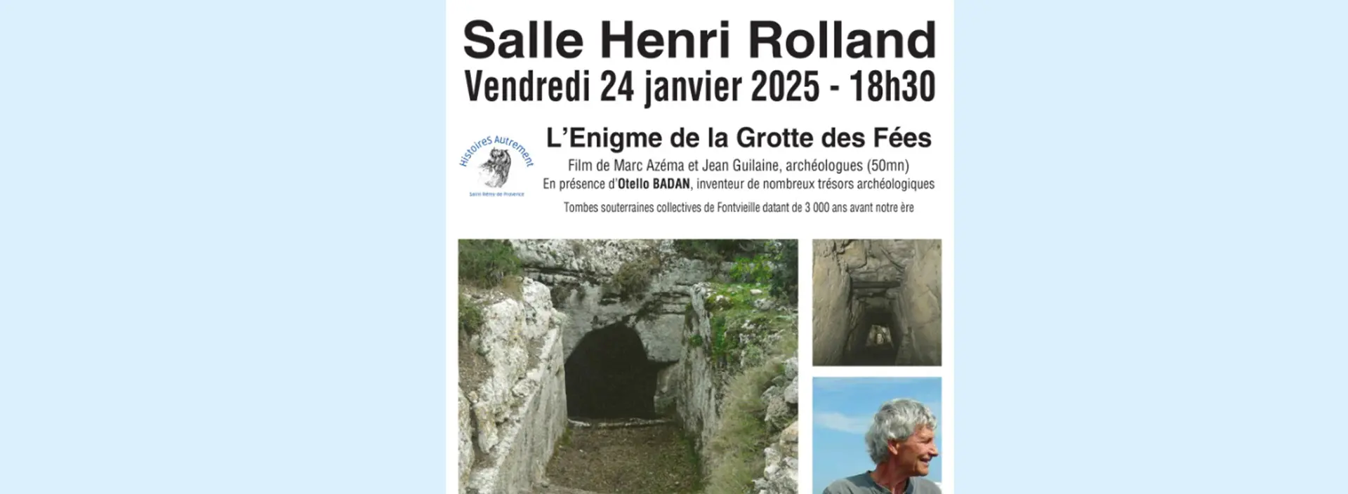 Projection : L'énigme de la Grotte des Fées_Saint-Rémy-de-Provence