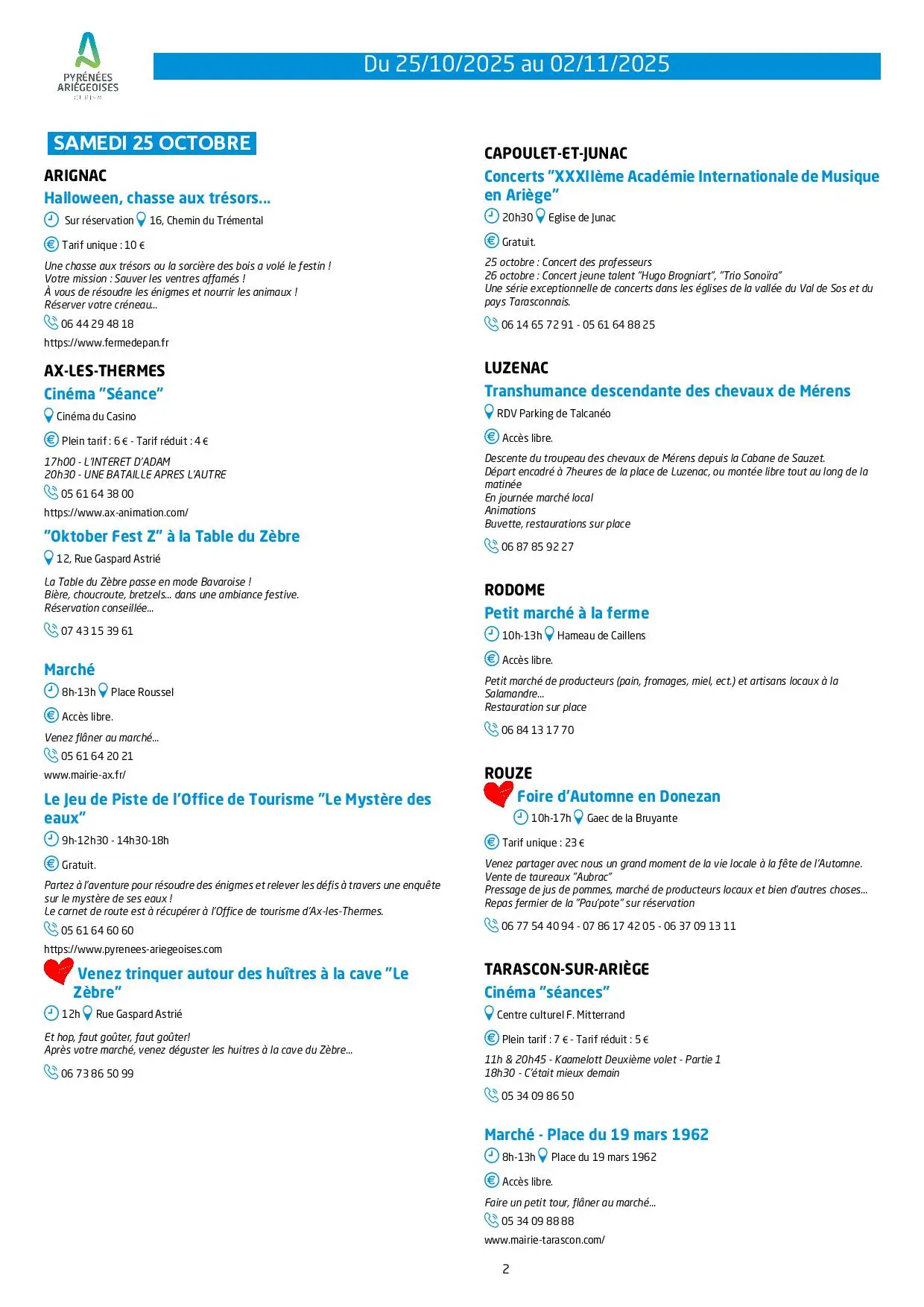 Du 25.10 au 02.11. Programme Animations & Activités