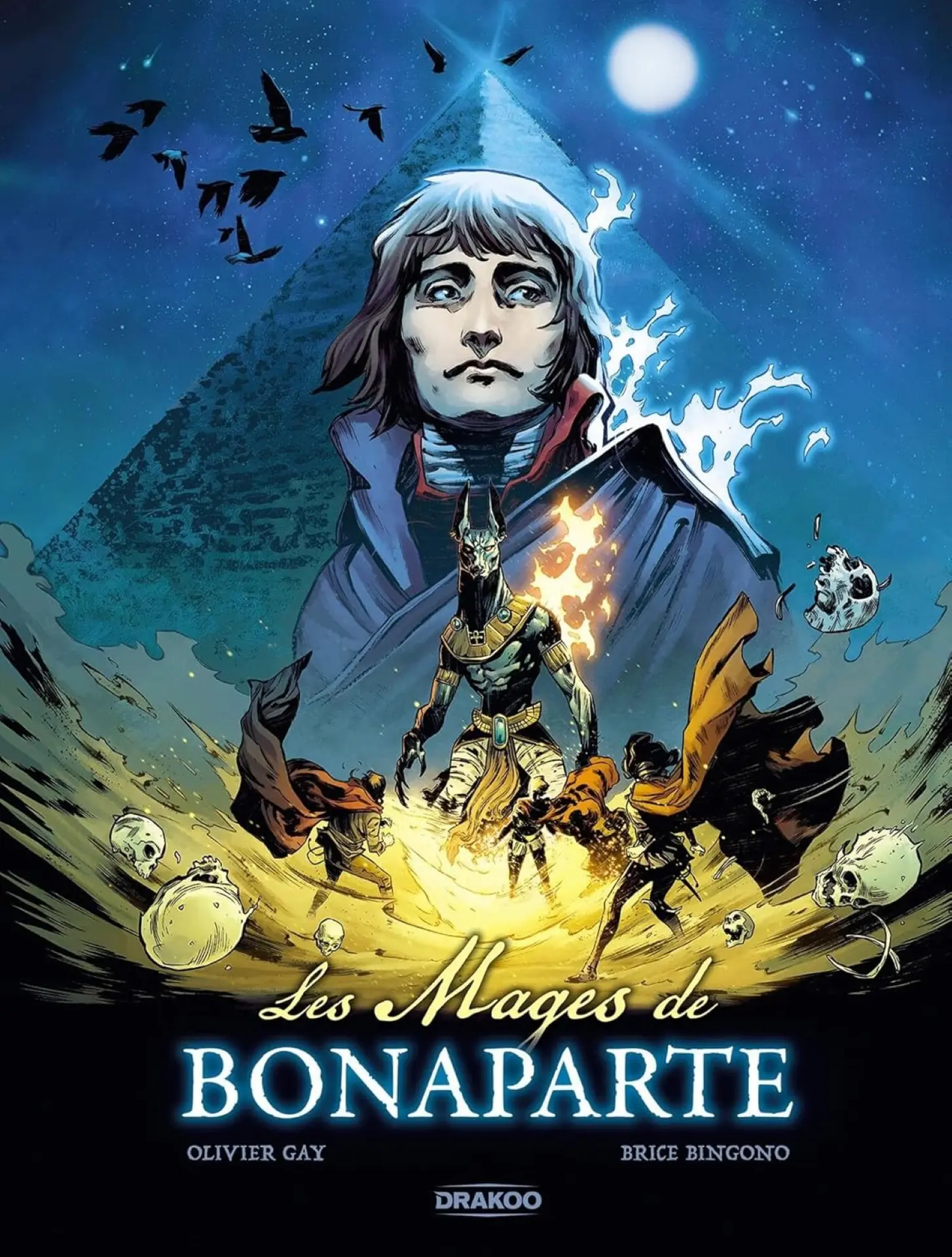 Olivier Gay - Les Mages de Bonaparte