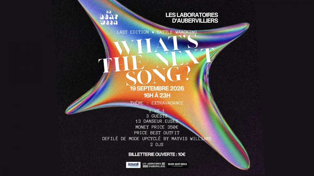 What's The Next Song? — Last Edition_Aubervilliers