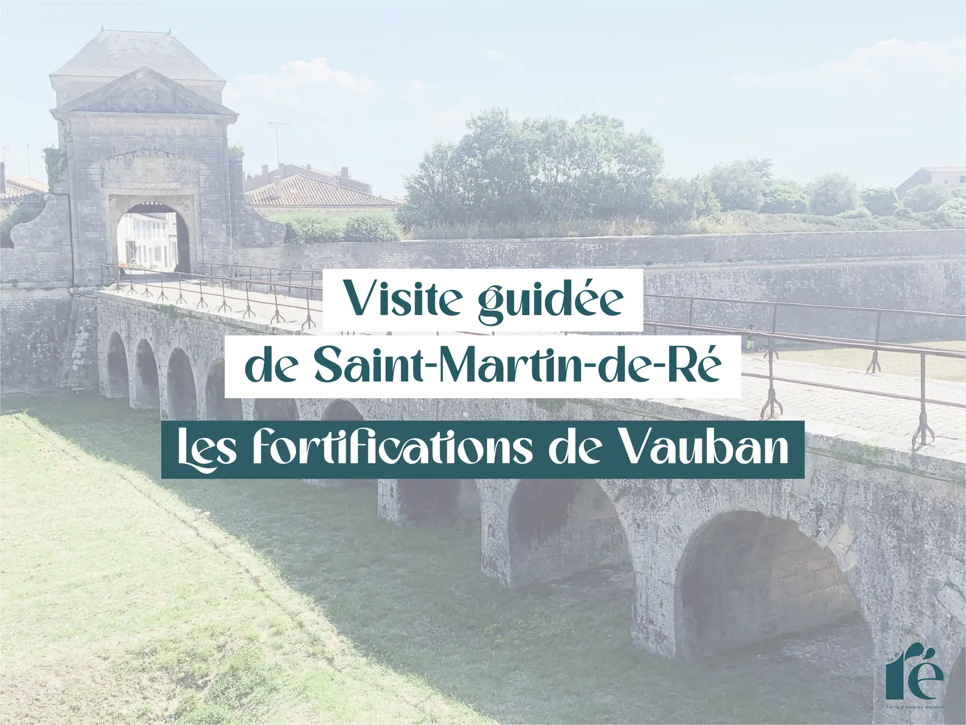 Visita visual de las fortificaciones Vauban