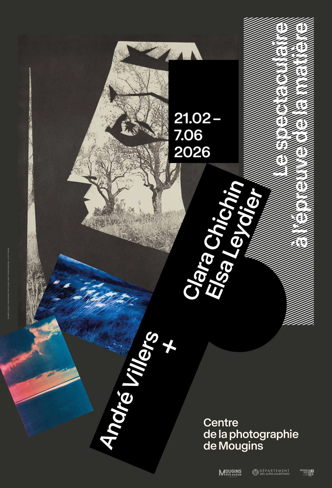 Exposition André Villers + Clara Chichin et Elsa Leydier - Le spectaculaire à l'épreuve de la matière