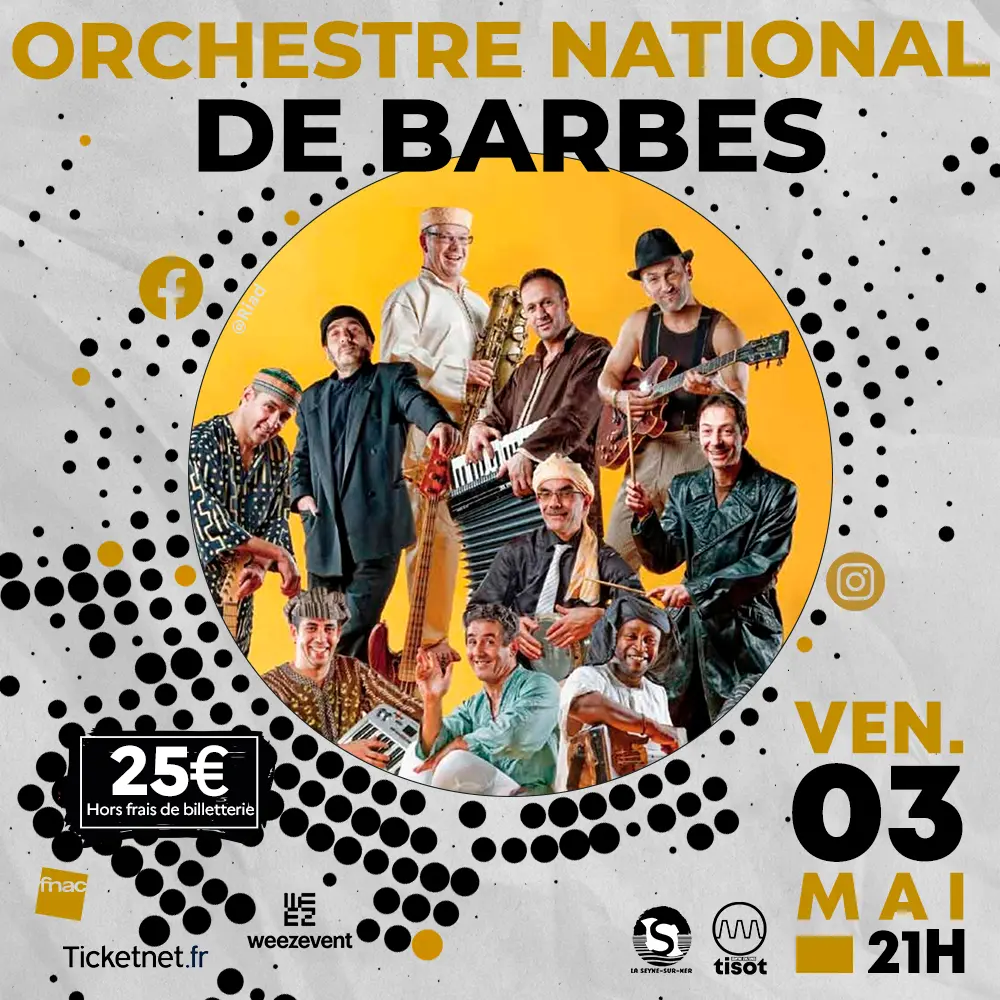 Centre Culturel Tisot Concert L’Orchestre National de BARBES