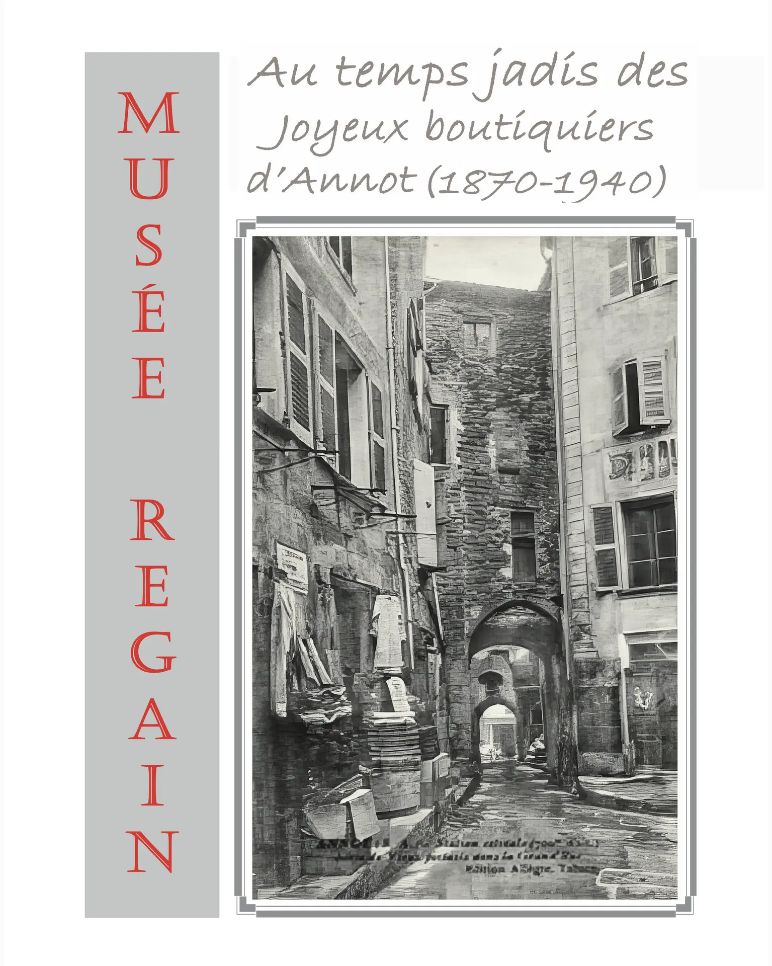 Exposition - Au temps jadis des joyeux boutiquiers d’Annot