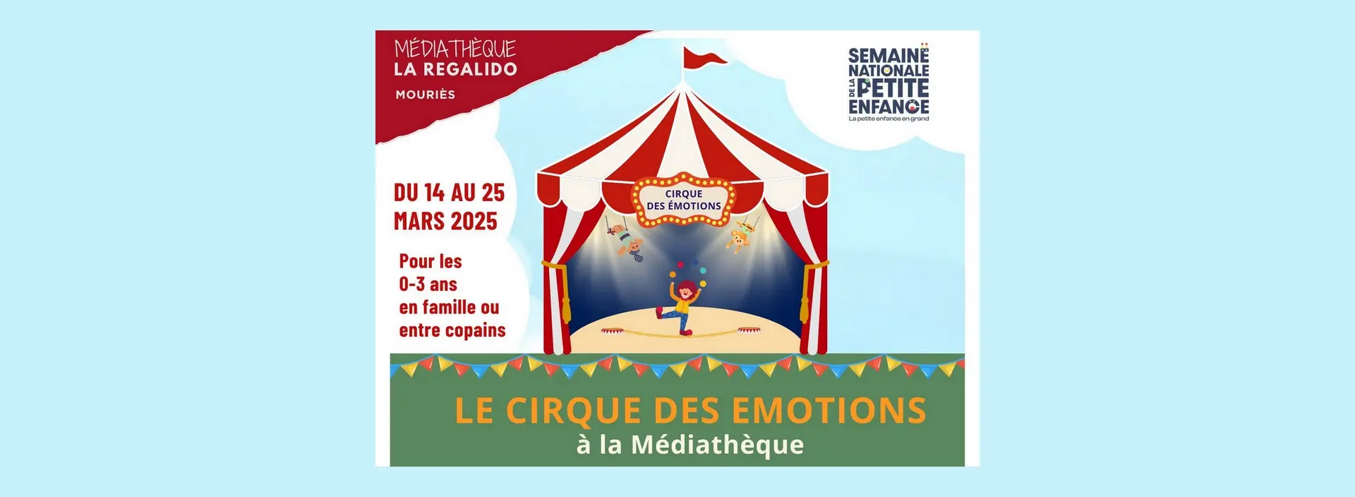 Thumbnail ‘The Circus of Emotions’ at the Mouriès Media Library 14.03 to 25.03.26