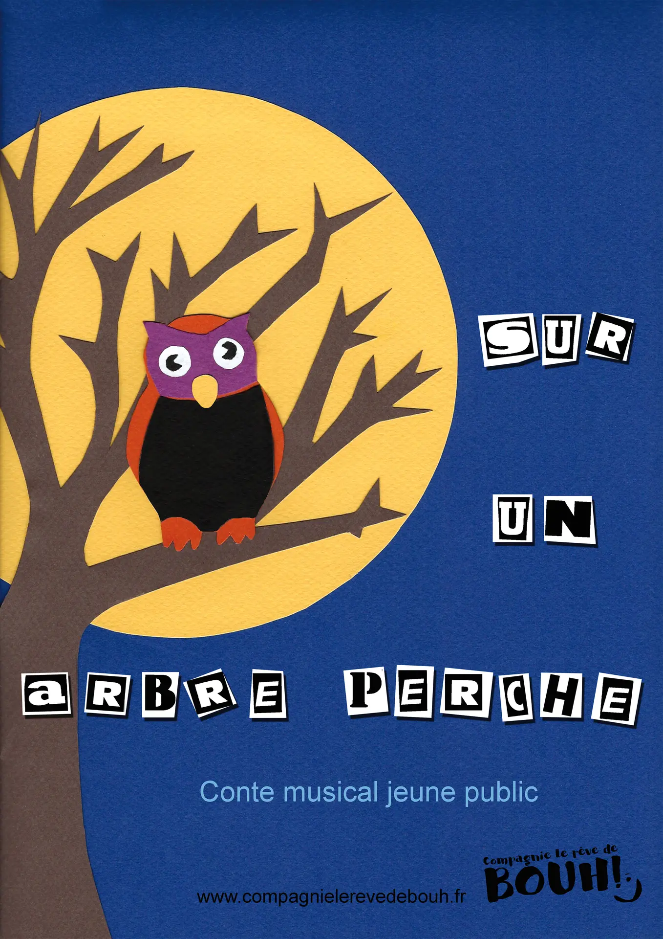 Affiche du spectacle montrant un hiboux sur un arbre