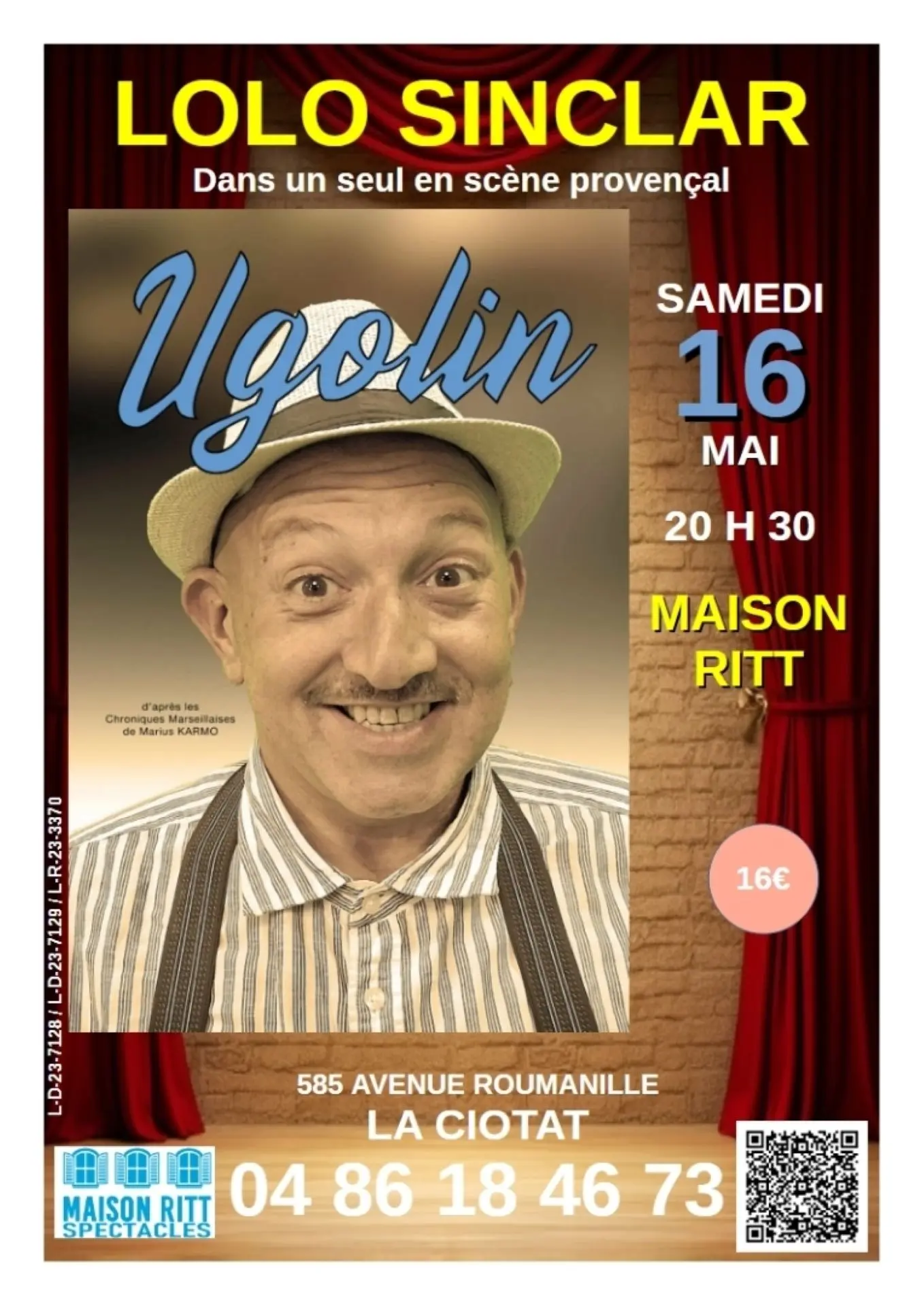 Spectacle humoristique provençal Ugolin par Lolo Sinclar