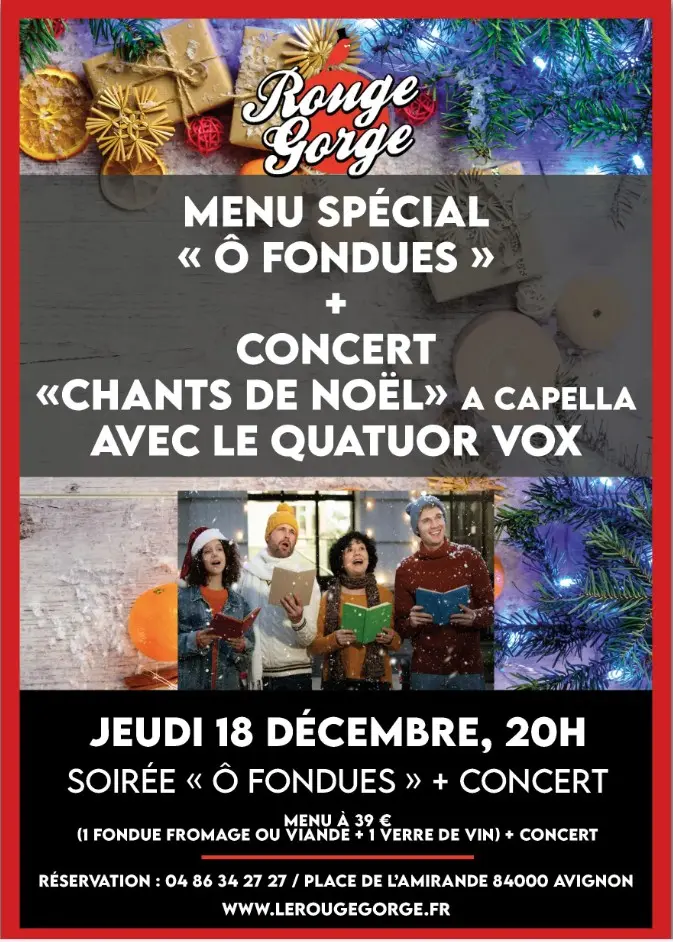 Soirée « Ô Fondues » + Concert « live » chants de Noël avec le Quatuor Vox_Avignon