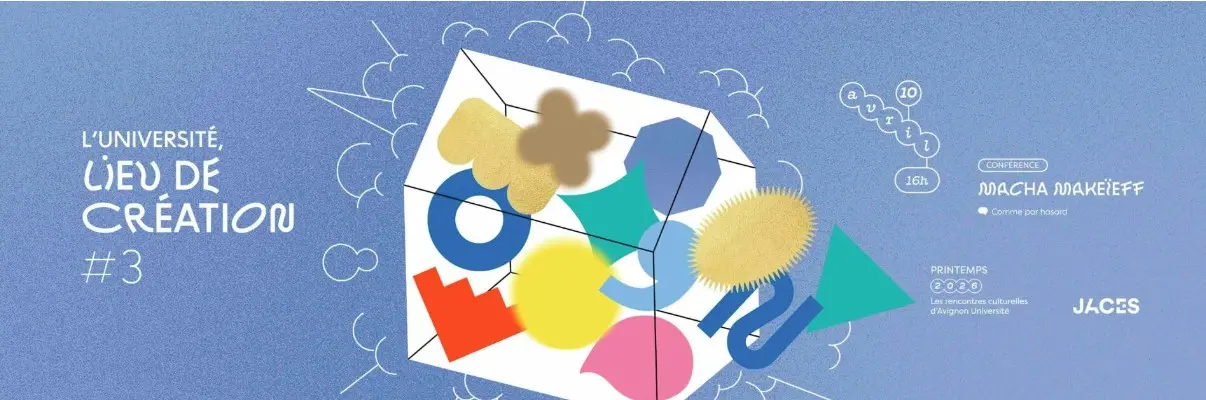 L’Université, lieu de création : Rencontre avec Macha Makeïeff_Avignon