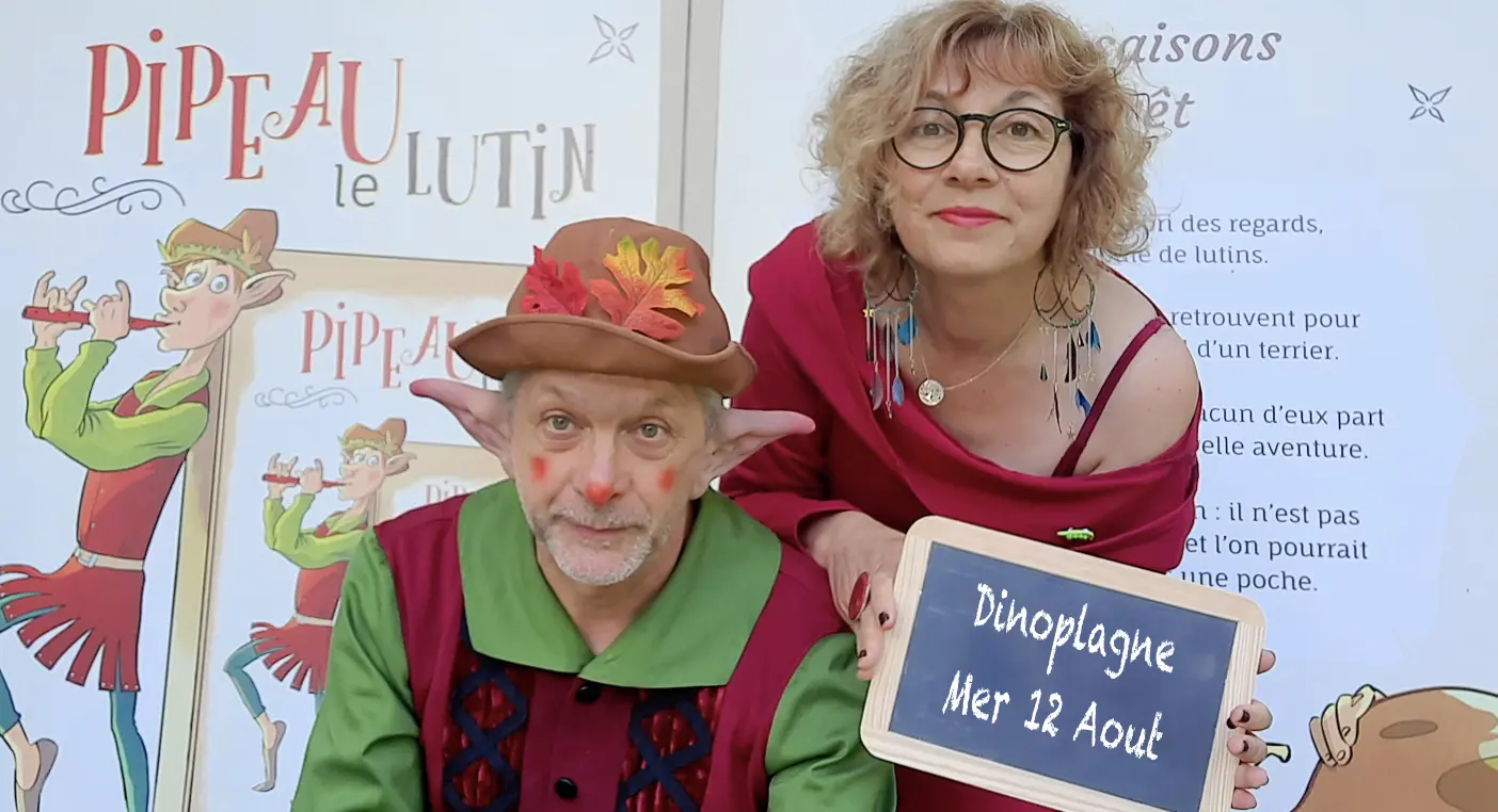 Dino -Théâtre : Pipeau le Lutin_Plagne