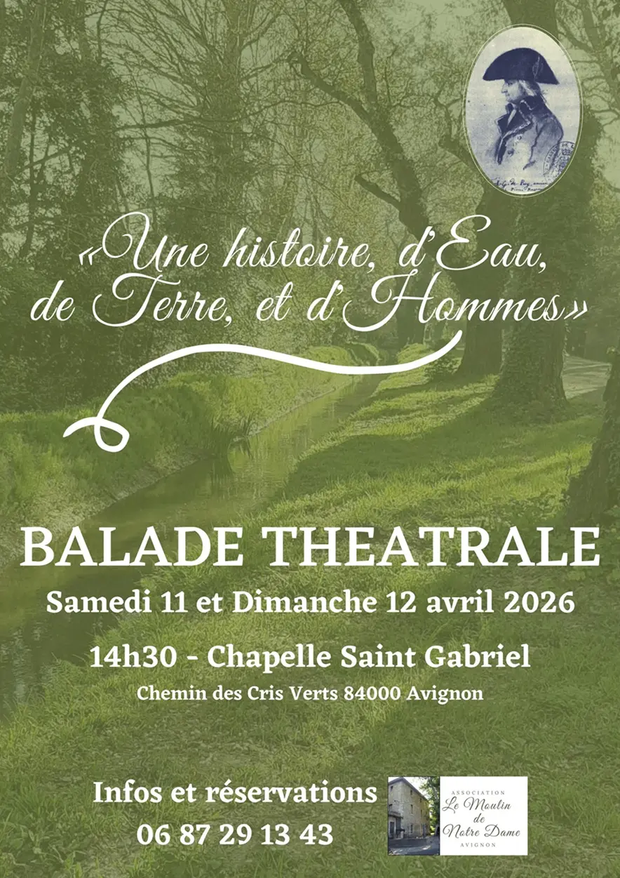Balade théâtrale en ceinture verte - Une histoire d'eau, de terre et d'hommes_Avignon