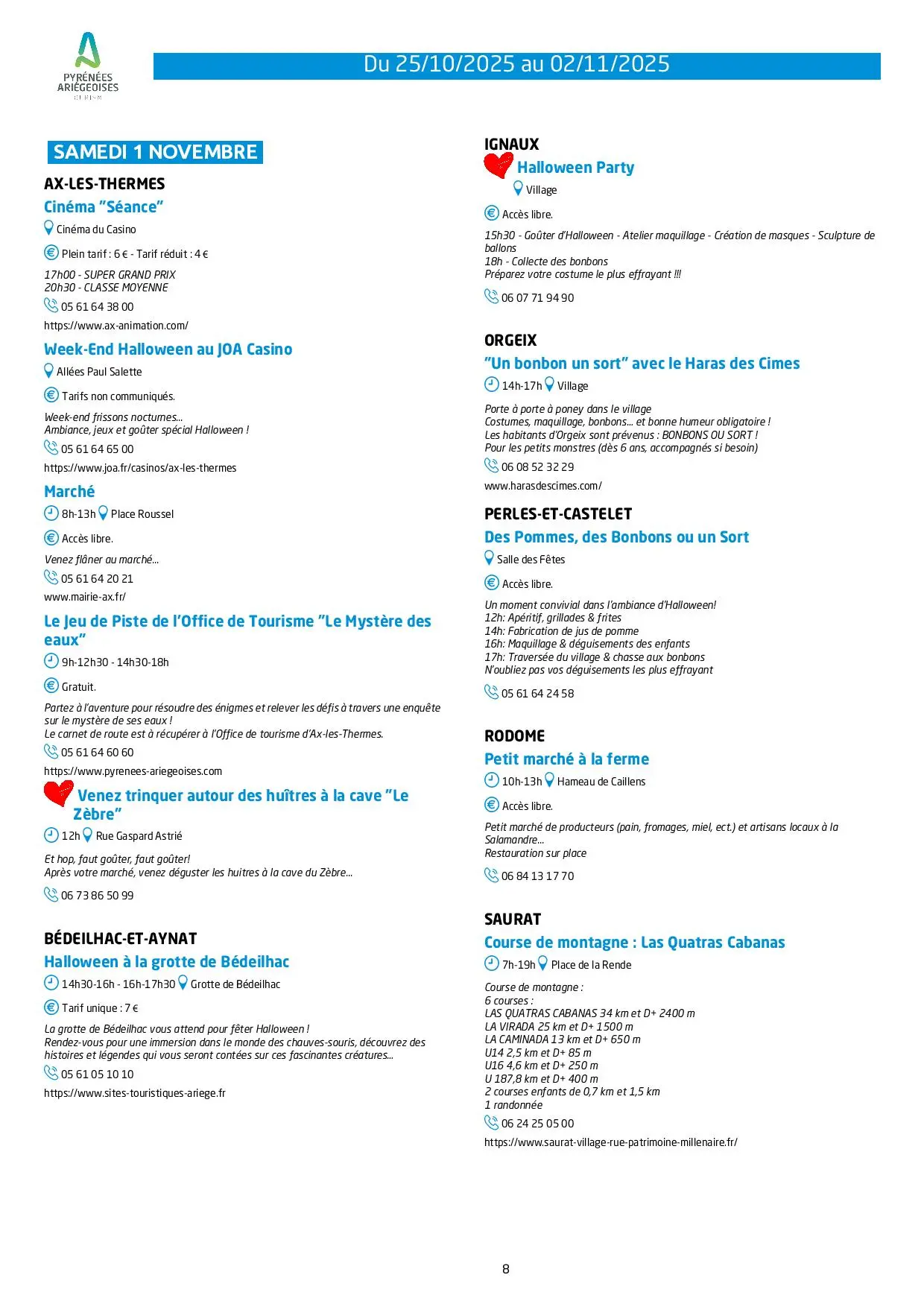 Du 25.10 au 02.11. Programme Animations & Activités